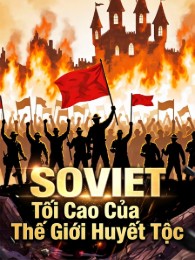 Soviet Tối Cao Của Thế Giới Huyết Tộc
